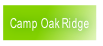 Camp Oak Ridge.